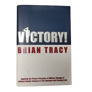 Victory! Brian Tracy Hardcover Military Strategy for Business Success AMACOM
